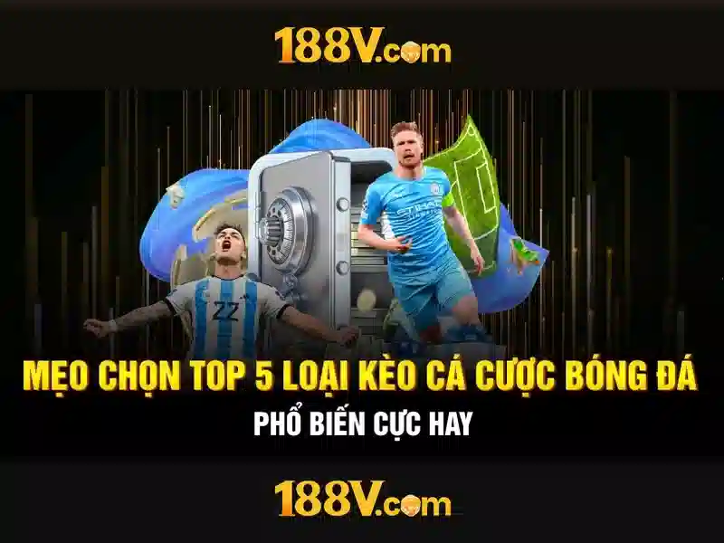 Đa Dạng Loại Hình Cược