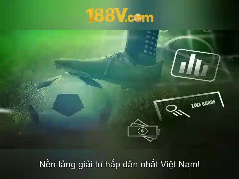 Ưu Điểm Nổi Bật Của 188v